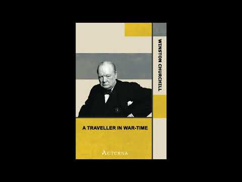 A Traveller in War-Time by Winston Churchill — free full audiobook