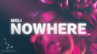 Moli - Nowhere (Lyrics)