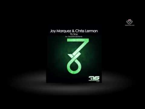 Joy Marquez & Chriss Lerman - Yo Soy (Original Mix)