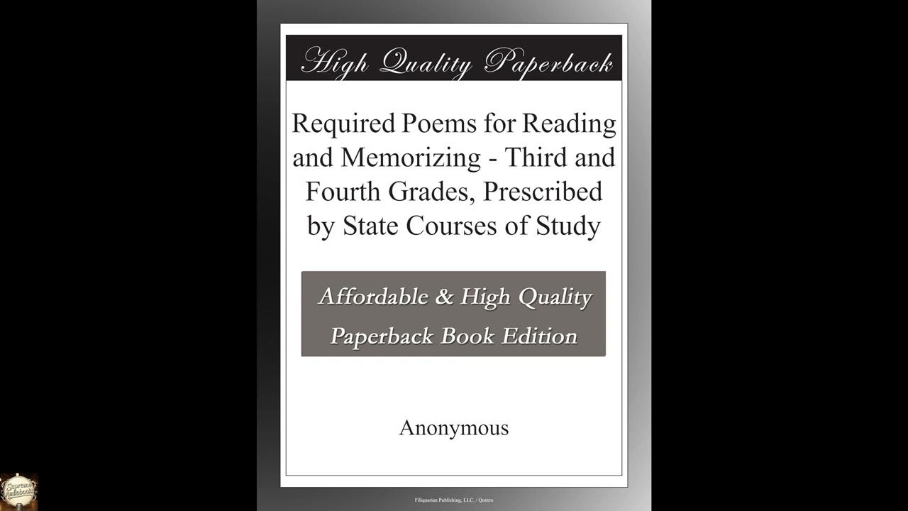Required Poems for Reading and Memorizing - Third and Fourth Grades, Prescribed