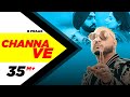 Channa Ve Official Video Sufna B Praak Jaani Ammy Virk Tania Latest Punjabi Songs 2020