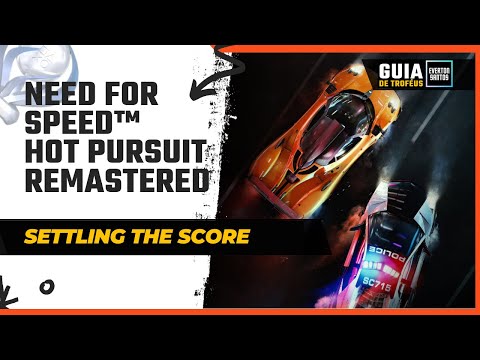 Need for Speed Hot Pursuit (Remastered) - Troféu - Settling the Score