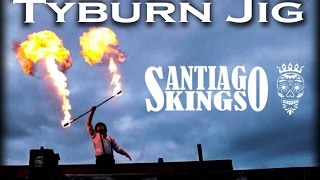 Santiago Kings - Tyburn Jig (Official Video)