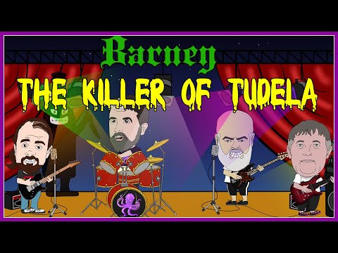 BARNEY The Killer of Tudela (official animated video)