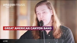 Great American Canyon Band - ' The Sun Ain't Gonna Shine Anymore'