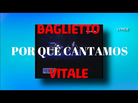 Por Que Cantamos - Juan Carlos Baglietto
