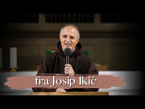 fra Josip Ikić | Evangelizacijski susret - 21.10.2024.