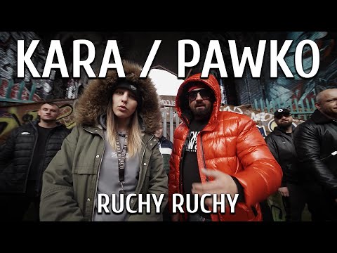 KARA/PAWKO - Ruchy, Ruchy