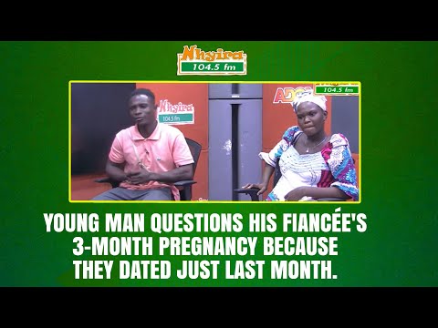 A young man questions his fiancée's 3-month pregnancy because they dated just last month.