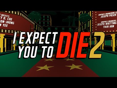I Expect You To Die 2 | Opening Credits