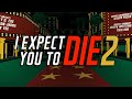 I Expect You To Die 2 Opening Credits