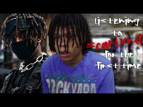 Listening to SCARLXRD for the first time
