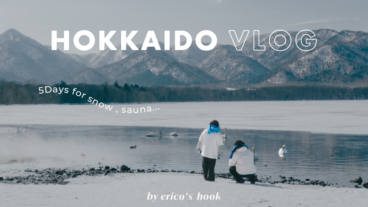【北海道VLOG】美しく忘れられなかった場所へ。流氷、凍る湖、サウナ。冬の道東を存分に味わい尽くす5日間❄️  | 知床・屈斜路湖・網走
