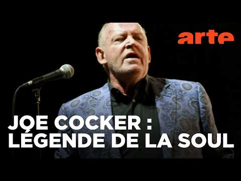 Mad Dog with Soul : l'histoire de Joe Cocker | Documentaire | ARTE