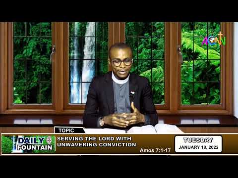 DAILY FOUNTAIN OF JANUARY 18, 2022 - THE REV'D SAMUEL LABUJA