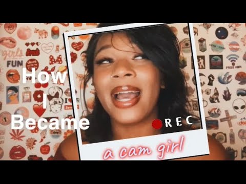 STORYTIME: My First Time as a Cam Girl (+Camming Tips and Scams)