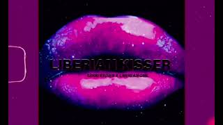 “Liberian Kisser” mashup by Darrius Leflore 