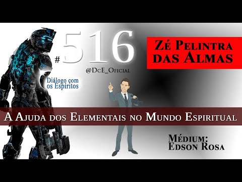 Cortes DcE #516 Espíritos Elementais: Níveis de Evolução, Os 4 Elementos e Suas Funções