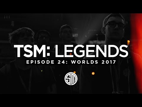 TSM: LEGENDS - Season 3 Episode 24 - Worlds 2017