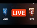 Empoli vs Torino live match today score updates Serie A 2024 | Torino vs Empoli live match score