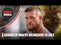 Michael Chandler makes his case to fight Conor McGregor next | ESPN MMA