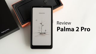 Quick review of BOOX Palma 2 Pro - E-reader with huge configuration, has color, has SIM, and ev...