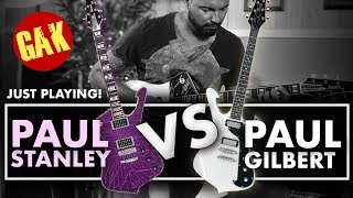 Video thumbnail for Paul Stanley VS Paul Gilbert | JUST PLAYING! by GAK