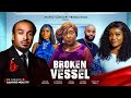 BROKEN VESSEL Bryan Okwara Ebelle Okaro Chineye Ulaegbu 2025 Latest Nollywood Movie