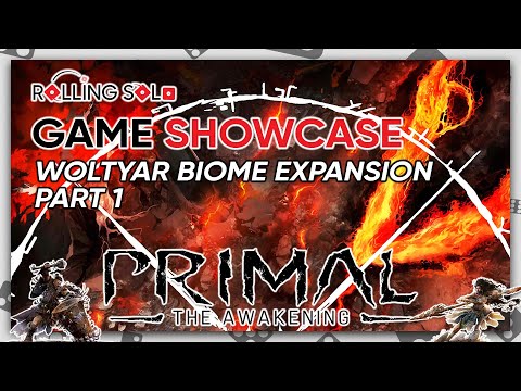 Primal: The Awakening | Solo Playthrough | Felaxir & Woltyar Biome | Part #1