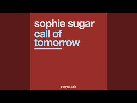 Call Of Tomorrow (John O'Callaghan Remix)