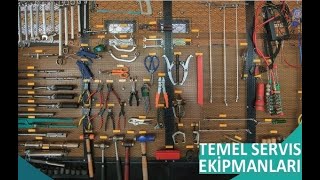 TEMEL SERVİS EKİPMANLARI