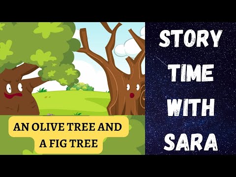AN OLIVE TREE AND A FIG TREE |BEDTIME STORIES |CHILDREN'S BOOK |SHORT STORY| MORAL STORY| FAIRY TALE