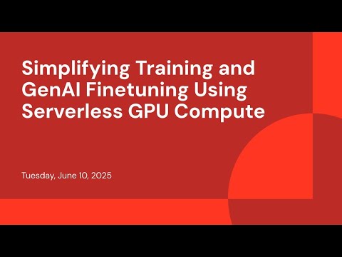 Watch: Simplifying Training and GenAI Finetuning Using Serverless GPU Compute