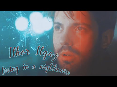 Ilker Ilgaz - Living in a nightmare [Masumiyet ep.1]