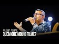 Pr Giba Aguiar Quem Queimou O Filme Igreja Bola De Neve 29 01 2023