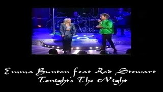 Emma Bunton - Tonight&#39;s The Night (feat Rod Stewart)