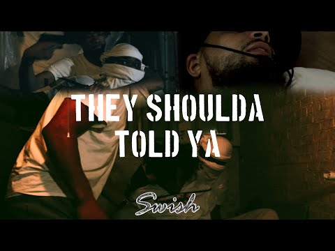 Jay R Swish - They Shoulda Told Ya (Official Music Video)