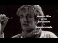 Mandolin Wind - Lyrics - Rod Stewart