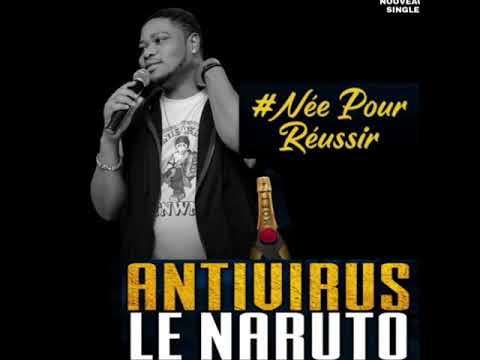 DJ ANTIVIRUS FEAT MIX 1er - NEE POUR RÉUSSIR ( audio officiel 2021)