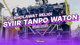 Download lagu DJ TRAP SYIIR TANPO WATON GUS DUR SHOLAWAT RELIGI mp3 Download lagu DJ TRAP SYIIR TANPO WATON GUS DUR SHOLAWAT RELIGI mp3