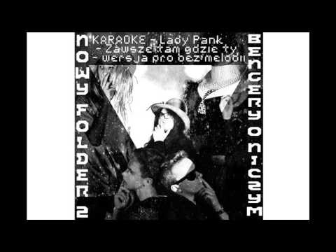 05. Nowy Folder x Lady Pank - Zawsze tam gdzie ty