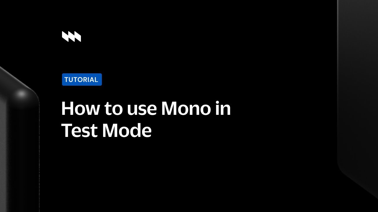 How to use Mono in Test/Sandbox Mode