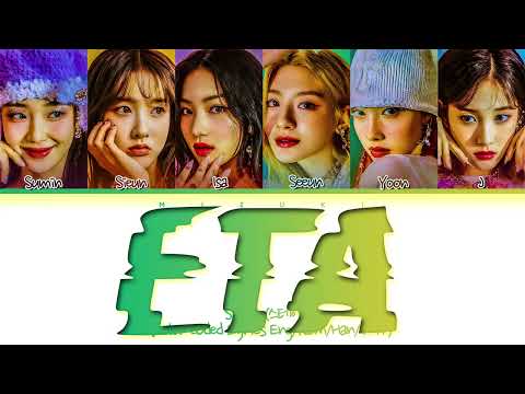 [Request #158] How Would STAYC Sing - 'ETA' (Color Coded Eng/Rom/Han/가사)