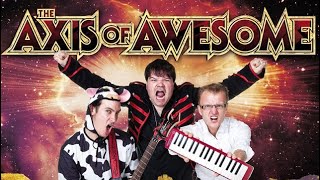 The Axis of Awesome: The Four Chords of Awesome