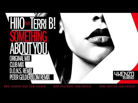 HIIO Feat. Terri B! - Something About You (D.O.N.S Remix)