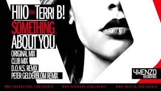 HIIO Feat. Terri B! - Something About You (D.O.N.S Remix)