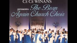 'The Offering Song' CeCe Winans presents The Born Again Church Choir