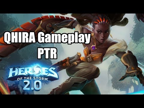 Qhira Gameplay In Heroes Of The Storm 2.0 PTR