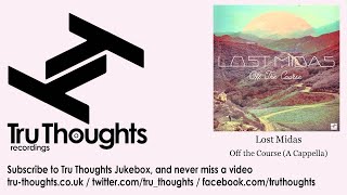 Lost Midas - Off the Course - A Cappella