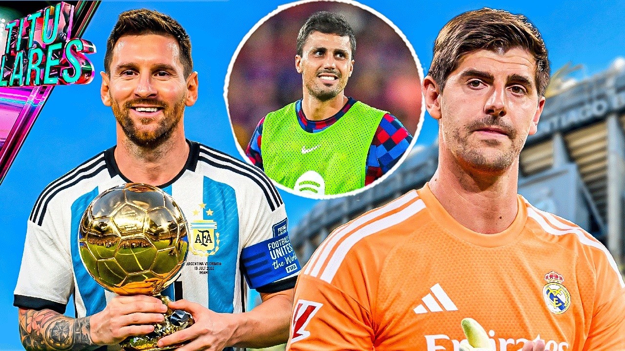 Courtois acepta los pitos | Así se disculpó Rodri | Henry: “El BdO era para Messi…”